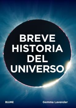 BREVE HISTORIA DEL UNIVERSO | 9788419094407 | LAVENDER, GEMMA | Llibreria Drac - Llibreria d'Olot | Comprar llibres en català i castellà online