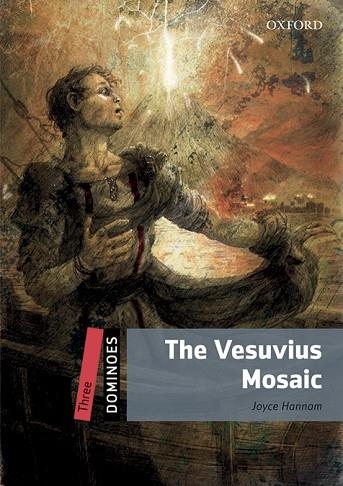 DOMINOES 3. THE VESUVIUS MOSAIC MP3 PACK | 9780194639859 | HANNAM, JOYCE | Llibreria Drac - Llibreria d'Olot | Comprar llibres en català i castellà online