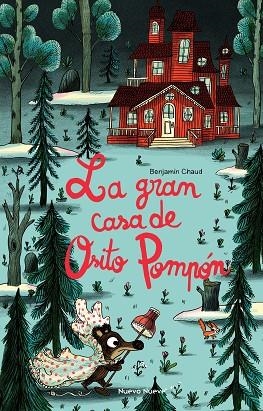 GRAN CASA DE OSITO POMPÓN, LA | 9788417989866 | CHAUD, BENJAMIN | Llibreria Drac - Llibreria d'Olot | Comprar llibres en català i castellà online