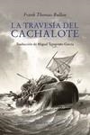 TRAVESÍA DEL CACHALOTE, LA | 9788418227318 | BULLEN, FRANK THOMAS | Llibreria Drac - Llibreria d'Olot | Comprar llibres en català i castellà online