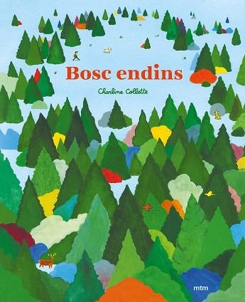 BOSC ENDINS | 9788417165697 | COLLETTE, CHARLINE | Llibreria Drac - Llibreria d'Olot | Comprar llibres en català i castellà online