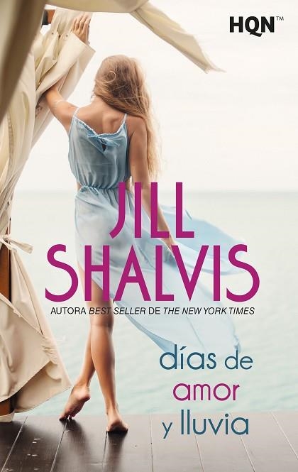 DÍAS DE AMOR Y LLUVIA | 9788411057646 | SHALVIS, JILL | Llibreria Drac - Llibreria d'Olot | Comprar llibres en català i castellà online