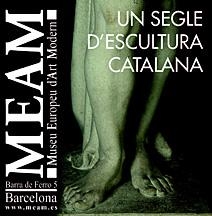 SEGLE D'ESCULTURA CATALANA, UN | 9788494065927 | MUSEU EUROPEU D'ART MODERN | Llibreria Drac - Llibreria d'Olot | Comprar llibres en català i castellà online