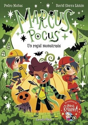 REGAL MONSTRUÓS, UN (MARCUS POCUS 2) | 9788413893419 | MAÑAS, PEDRO; SIERRA, DAVID | Llibreria Drac - Llibreria d'Olot | Comprar llibres en català i castellà online