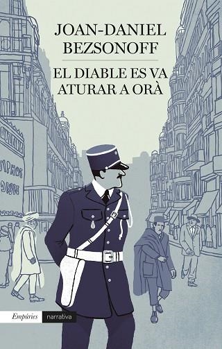 DIABLE ES VA ATURAR A ORÀ, EL | 9788418833595 | BEZSONOFF, JOAN DANIEL | Llibreria Drac - Llibreria d'Olot | Comprar llibres en català i castellà online