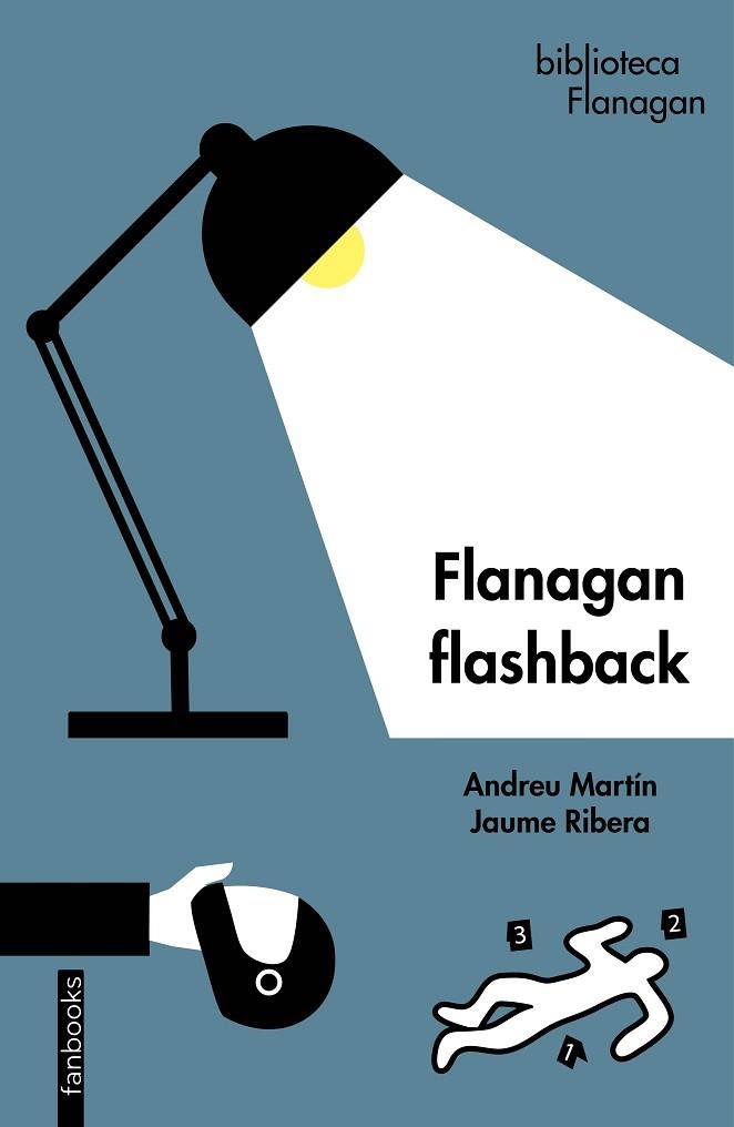 FLANAGAN FLASHBACK | 9788419150127 | MARTÍN, ANDREU; RIBERA, JAUME | Llibreria Drac - Llibreria d'Olot | Comprar llibres en català i castellà online