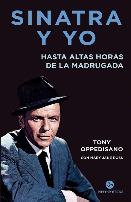 SINATRA Y YO | 9788415887737 | OPPEDISANO, TONY; ROSS, MARY JANE | Llibreria Drac - Llibreria d'Olot | Comprar llibres en català i castellà online