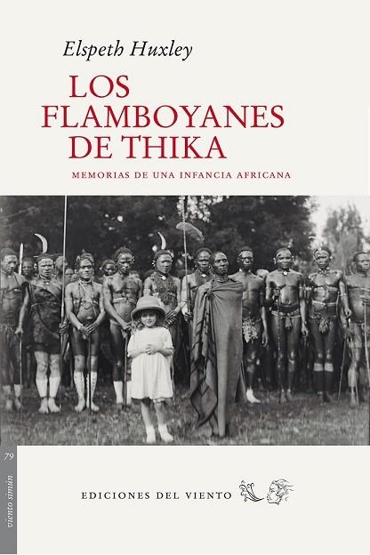 FLAMBOYANES DE THIKA, LOS | 9788415374541 | HUXLEY, ELSPETH | Llibreria Drac - Llibreria d'Olot | Comprar llibres en català i castellà online