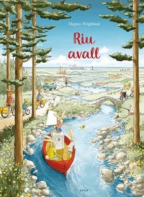 RIU AVALL | 9788447948895 | WEIGHTMAN, MAGNUS | Llibreria Drac - Llibreria d'Olot | Comprar llibres en català i castellà online