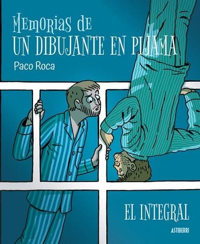 MEMORIAS DE UN DIBUJANTE EN PIJAMA. EL INTEGRAL | 9788418909344 | ROCA, PACO | Llibreria Drac - Llibreria d'Olot | Comprar llibres en català i castellà online