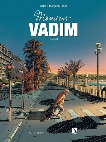 MONSIEUR VADIM | 9788418309427 | GIHEF; TANCO, MORGANN | Llibreria Drac - Llibreria d'Olot | Comprar llibres en català i castellà online