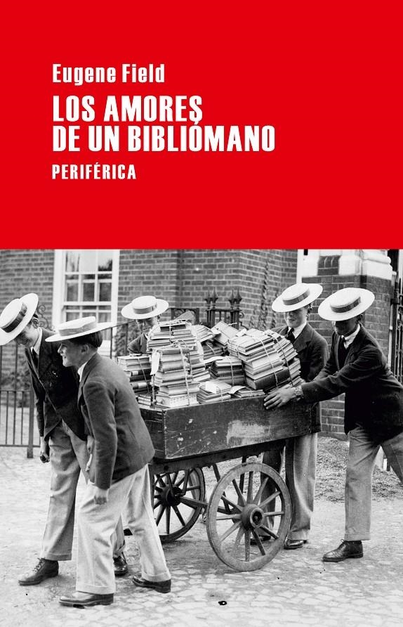 AMORES DE UN BIBLIOMANO, LOS | 9788492865819 | FIELD, EUGENE | Llibreria Drac - Llibreria d'Olot | Comprar llibres en català i castellà online