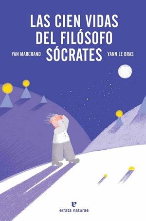 CIEN VIDAS DEL FILOSOFO SOCRATES, LAS | 9788415217596 | MARCHAND, YAN | Llibreria Drac - Llibreria d'Olot | Comprar llibres en català i castellà online