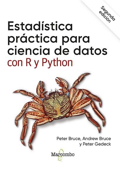 ESTADÍSTICA PRÁCTICA PARA CIENCIA DE DATOS CON R Y PYTHON | 9788426734433 | BRUCE, PETER/BRUCE, ANDREW/GEDECK, PETER | Llibreria Drac - Llibreria d'Olot | Comprar llibres en català i castellà online