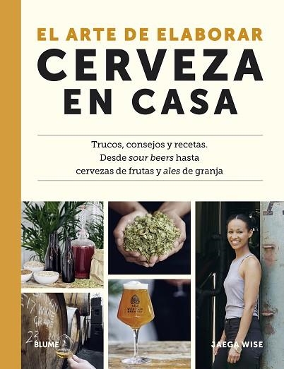 ARTE DE ELABORAR CERVEZA EN CASA, EL | 9788419094148 | WISE, JAEGA | Llibreria Drac - Llibreria d'Olot | Comprar llibres en català i castellà online