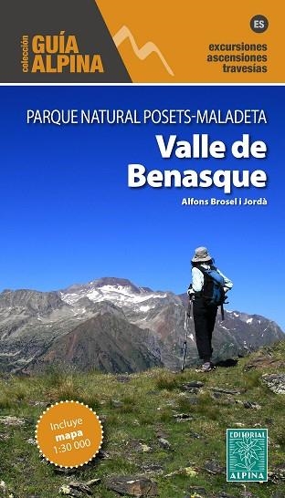 VALLE DE BENASQUE. GUIA ALPINA | 9788480909402 | BROSEL, ALFONS | Llibreria Drac - Librería de Olot | Comprar libros en catalán y castellano online