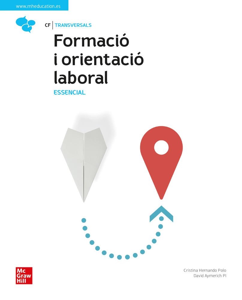 FORMACIÓ I ORIENTACIÓ LABORAL. ESSENCIAL | 9788448634933 | Llibreria Drac - Llibreria d'Olot | Comprar llibres en català i castellà online