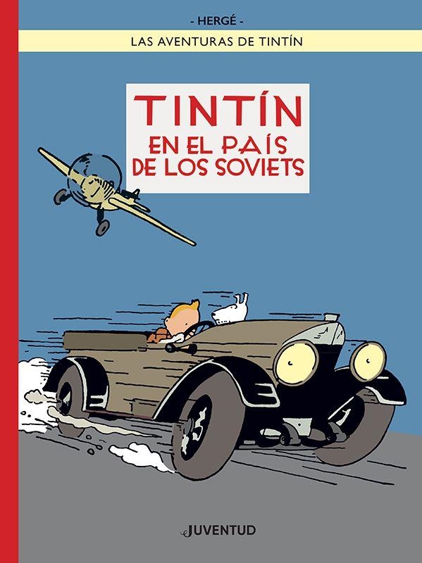 TINTÍN EN EL PAÍS DE LOS SOVIETS (EDICIÓN ESPECIAL A COLOR) | 9788426148049 | HERGÉ | Llibreria Drac - Librería de Olot | Comprar libros en catalán y castellano online