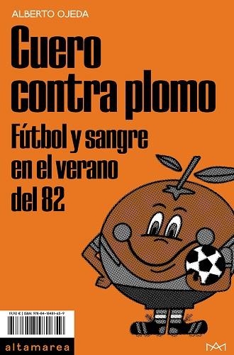 CUERO CONTRA PLOMO | 9788418481659 | OJEDA, ALBERTO | Llibreria Drac - Llibreria d'Olot | Comprar llibres en català i castellà online