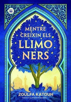 MENTRE CREIXIN ELS LLIMONERS | 9788483438046 | KATOUH, ZOULFA | Llibreria Drac - Llibreria d'Olot | Comprar llibres en català i castellà online