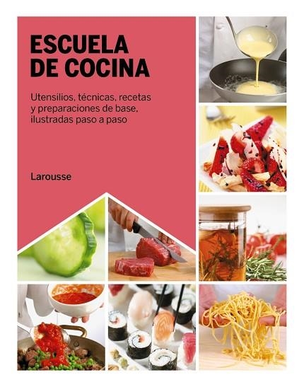 ESCUELA DE COCINA | 9788419250643 | CAGNONI, LICIA; RUGIATI, SIMONE | Llibreria Drac - Llibreria d'Olot | Comprar llibres en català i castellà online