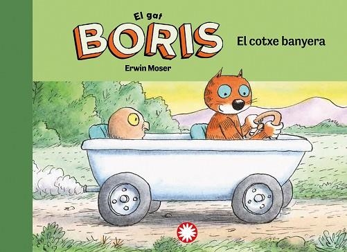 COTXE BANYERA, EL (GAT BORIS) | 9788418304804 | MOSER, ERWIN | Llibreria Drac - Llibreria d'Olot | Comprar llibres en català i castellà online