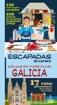 GUIA GASTRO-TURISTICA DE GALICIA 2013 (ESCAPADAS DE CUCHARA) | 9788415847434 | GARCÍA, JESÚS | Llibreria Drac - Llibreria d'Olot | Comprar llibres en català i castellà online