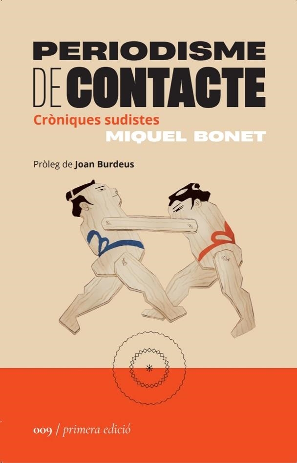 PERIODISME DE CONTACTE | 9788419059086 | BONET, MIQUEL | Llibreria Drac - Llibreria d'Olot | Comprar llibres en català i castellà online