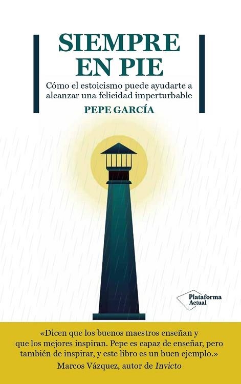 SIEMPRE EN PIE | 9788419271167 | GARCÍA, PEPE | Llibreria Drac - Llibreria d'Olot | Comprar llibres en català i castellà online