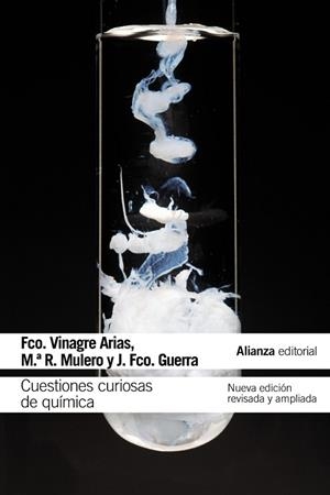 CUESTIONES CURIOSAS DE QUÍMICA | 9788420676210 | VINAGRE, FRANCISCO; MULERO, MARÍA REMEDIOS; GUERRA, JUAN FRANCISCO | Llibreria Drac - Llibreria d'Olot | Comprar llibres en català i castellà online