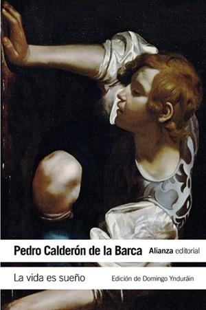 VIDA ES SUEÑO, LA | 9788420678283 | CALDERÓN DE LA BARCA, PEDRO | Llibreria Drac - Llibreria d'Olot | Comprar llibres en català i castellà online