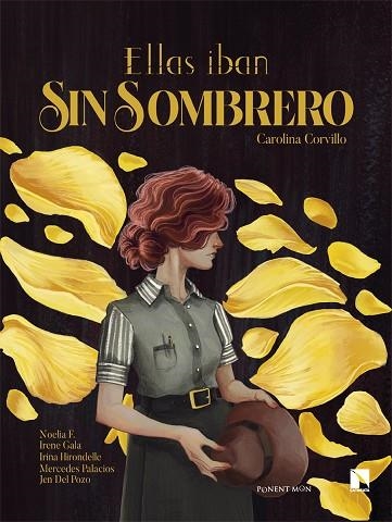 ELLAS IBAN SIN SOMBRERO | 9788418309496 | CORVILLO, CAROLINA | Llibreria Drac - Llibreria d'Olot | Comprar llibres en català i castellà online