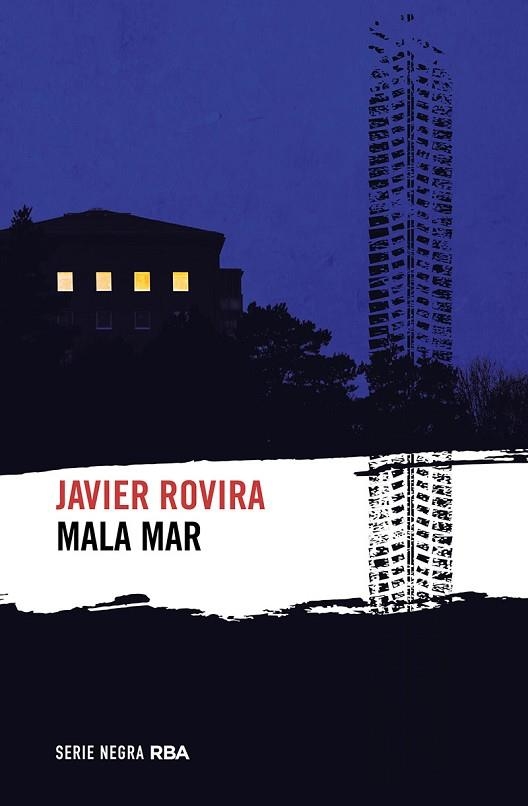 MALA MAR | 9788411320641 | ROVIRA, JAVIER | Llibreria Drac - Llibreria d'Olot | Comprar llibres en català i castellà online