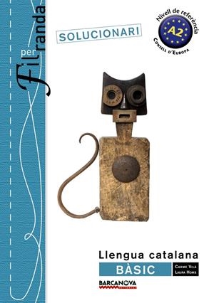 FIL PER RANDA. SOLUCIONARI LLENGUA CATALANA BASIC | 9788448932299 | VILA, CARME; HOMS, LAURA | Llibreria Drac - Llibreria d'Olot | Comprar llibres en català i castellà online