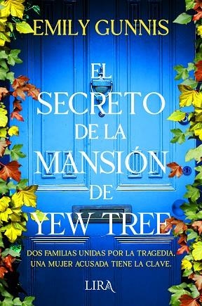 SECRETO DE LA MANSIÓN DE YEW TREE, EL  | 9788419235046 | GUNNIS, EMILY | Llibreria Drac - Llibreria d'Olot | Comprar llibres en català i castellà online