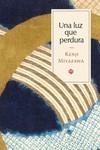 UNA LUZ QUE PERDURA | 9788419035325 | MIYAZAWA, KENJI | Llibreria Drac - Librería de Olot | Comprar libros en catalán y castellano online