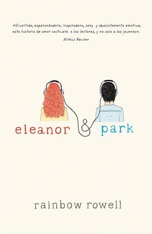 ELEANOR Y PARK | 9788420415703 | ROWELL, RAINBOW | Llibreria Drac - Llibreria d'Olot | Comprar llibres en català i castellà online