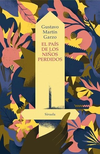 PAÍS DE LOS NIÑOS PERDIDOS, EL | 9788419419149 | MARTÍN GARZO, GUSTAVO | Llibreria Drac - Librería de Olot | Comprar libros en catalán y castellano online