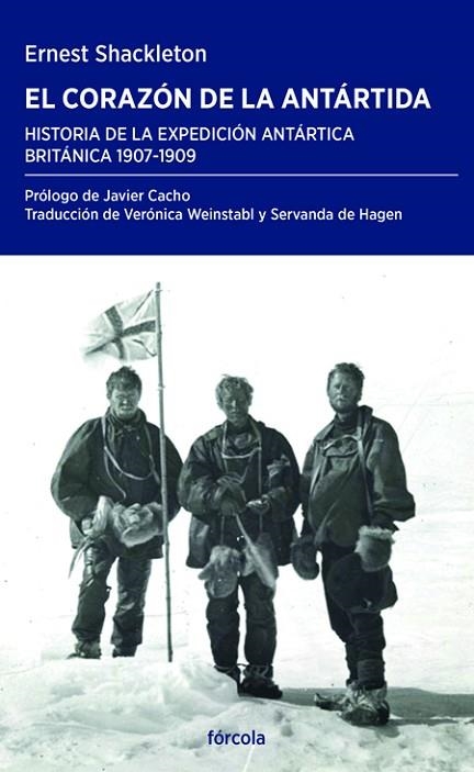 CORAZÓN DE LA ANTÁRTIDA, EL | 9788417425647 | SHACKLETON, ERNEST HENRY; CACHO, JAVIER | Llibreria Drac - Llibreria d'Olot | Comprar llibres en català i castellà online