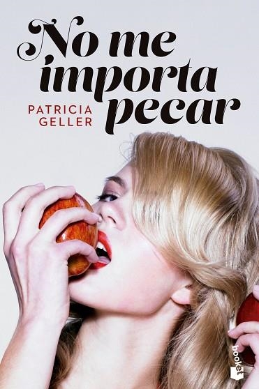 NO ME IMPORTA PECAR | 9788408265016 | GELLER, PATRICIA | Llibreria Drac - Llibreria d'Olot | Comprar llibres en català i castellà online