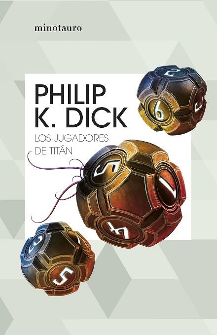 JUGADORES DE TITÁN, LOS | 9788445012468 | DICK, PHILIP K. | Llibreria Drac - Llibreria d'Olot | Comprar llibres en català i castellà online