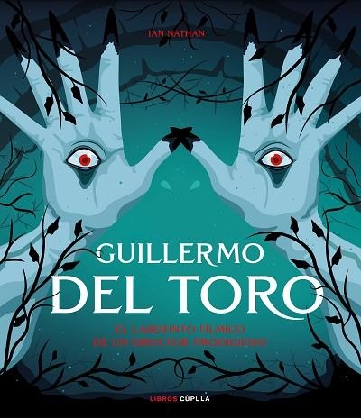 GUILLERMO DEL TORO | 9788448029746 | NATHAN, IAN | Llibreria Drac - Librería de Olot | Comprar libros en catalán y castellano online