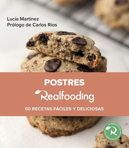 POSTRES REALFOODING | 9788449340109 | MARTÍNEZ, LUCÍA | Llibreria Drac - Llibreria d'Olot | Comprar llibres en català i castellà online