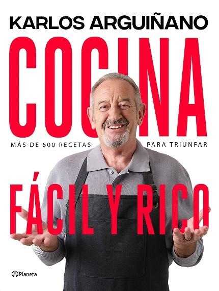 COCINA FÁCIL Y RICO | 9788408264378 | ARGUIÑANO, KARLOS | Llibreria Drac - Llibreria d'Olot | Comprar llibres en català i castellà online