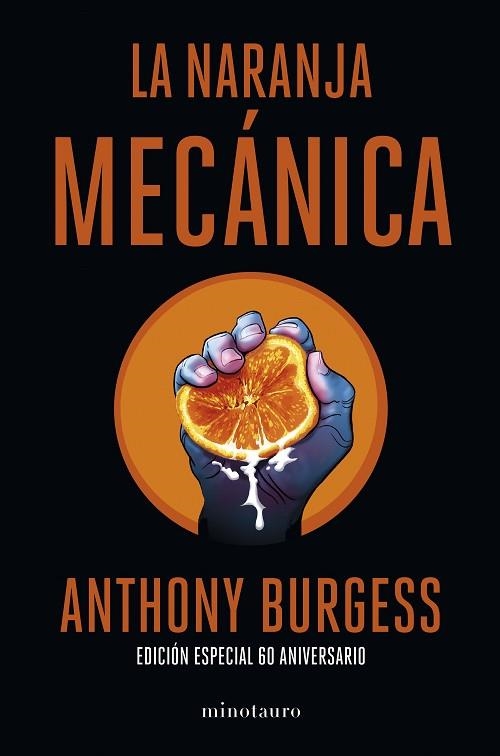 NARANJA MECÁNICA, LA (60 ANIVERSARIO) | 9788445013816 | BURGESS, ANTHONY | Llibreria Drac - Llibreria d'Olot | Comprar llibres en català i castellà online