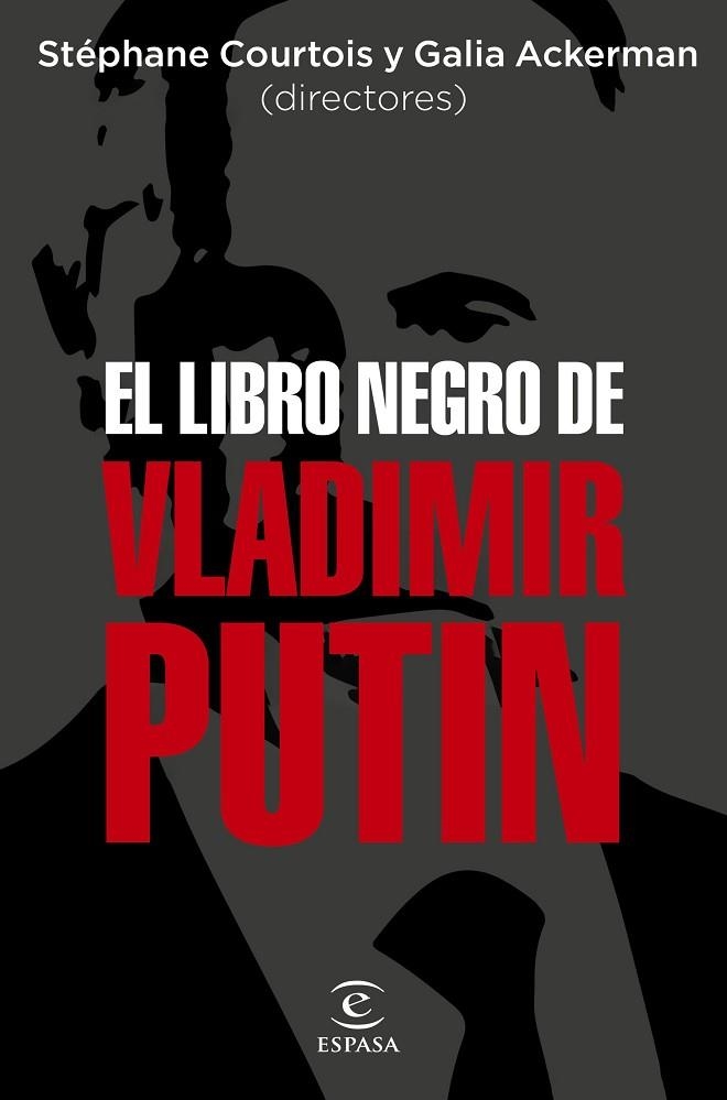 LIBRO NEGRO DE VLADIMIR PUTIN, EL | 9788467067675 | AA.DD. | Llibreria Drac - Llibreria d'Olot | Comprar llibres en català i castellà online