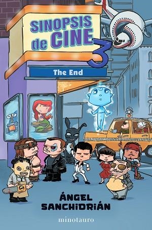 SINOPSIS DE CINE 3. THE END | 9788445013779 | SANCHIDRIÁN, ÁNGEL | Llibreria Drac - Llibreria d'Olot | Comprar llibres en català i castellà online