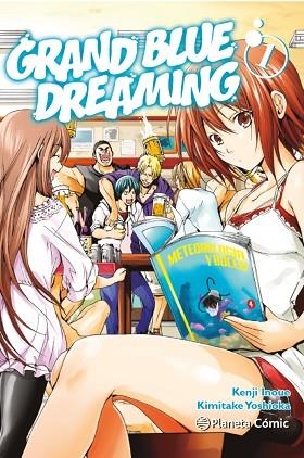 GRAND BLUE DREAMING Nº 01 | 9788411401302 | INOUE, KENJI; YOSHIOKA, KIMITAKE | Llibreria Drac - Llibreria d'Olot | Comprar llibres en català i castellà online