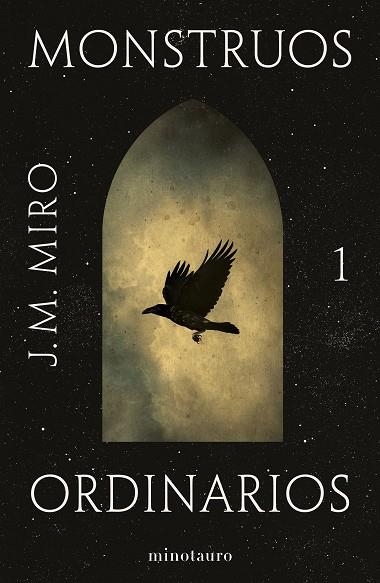 MONSTRUOS ORDINARIOS | 9788445012949 | MIRO, J.M. | Llibreria Drac - Llibreria d'Olot | Comprar llibres en català i castellà online