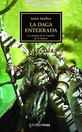 THE HORUS HERESY Nº 54/54 LA DAGA ENTERRADA | 9788445008423 | SWALLOW, JAMES | Llibreria Drac - Llibreria d'Olot | Comprar llibres en català i castellà online